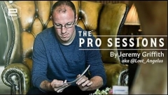 The Pro Sessions by Jeremy Griffith