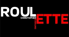 Roulette by Chris Rawlins