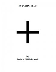 Dale A. Hildebrandt - Psychic Self