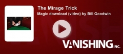 The Mirage Trick + Bluff Pass By Bill Goodwin