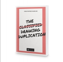 The Classified Drawing Duplication by Chris Rawlins (Strongly recommended)