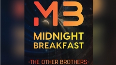 Midnight Breakfast (Online Instructions) by The Other Brothers