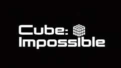 Cube: Impossible by Ryota & Cegchi