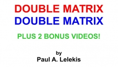 DOUBLE MATRIX by Paul A. Lelekis