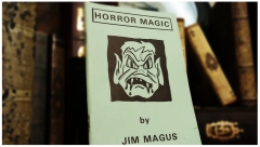 Horror Magic by Jim Magus