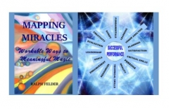 Mapping Miracles: Workable Ways to Meaningful Magic by Ralph Felder