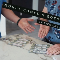 Money Comes & Goes by Rick Lax