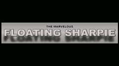 THE MARVELOUS FLOATING SHARPIE (Online Instructions) by Matthew Wright