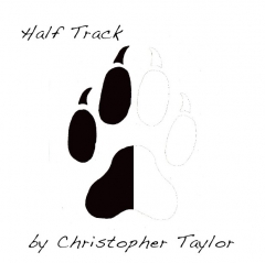 Half Track by Christopher Taylor