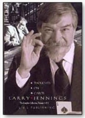 Thoughts on Cards by Larry Jennings