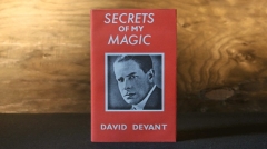 Secrets of my magic by David Devant