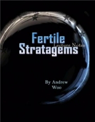 Fertile Stratagems by Andrew woo