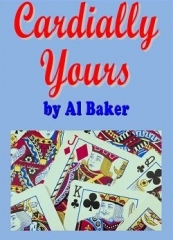 Cardially Yours by Al Baker