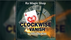 Clockwise Vanish by Ra Magic Shop and Julio Sanchez