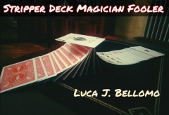 STRIPPER DECK FOOLER by LJB