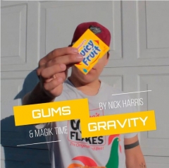 Gum's Gravity By Magik Time and Nick Harris