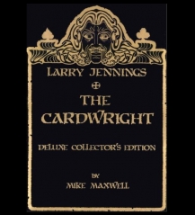 Larry Jennings The Cardwright By Mike Maxwell