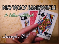 NO WAY SANDWICH By Joseph B.