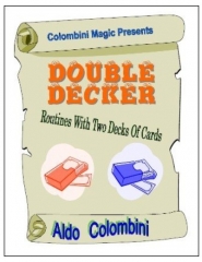 Double Decker: Routines with Two Decks of Cards by Aldo Colombini