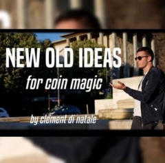 New Old Ideas for Coin Magic by Clement Di Natale