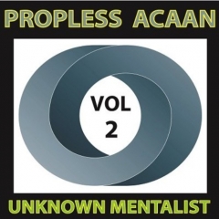 Propless ACAAN Volume 2 by Unknown Mentalist