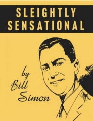 Sleightly Sensational by Bill Simon