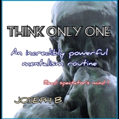 THINK ONLY ONE by Joseph B