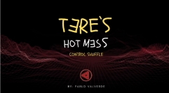 Tere's Hot Mess Control Shuffle by José Pablo Valverde