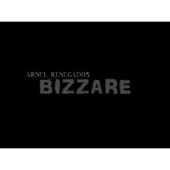 Bizzare by Arnel Renegado (Download)
