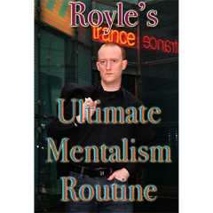 Royle's Ultimate Mentalism Routine by Jonathan Royle (Download)