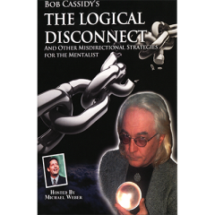 The Logical Disconnect by Bob Cassidy (Download)