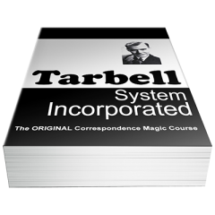 The Tarbell Course in Magic by Harlan Tarbell Conjuring Arts Research Center (Download)