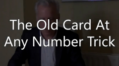 TOCAANT, The Old Card At Any Number Trick by Brian Lewis video (Download)