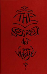 The Secret Art of Magic by Eric Evans & Nowlin Craver