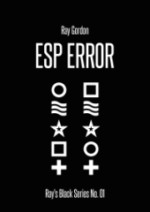 ESP ERROR by Ray Gordon