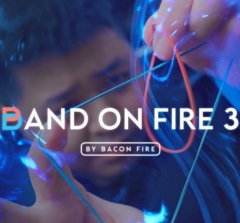 Bacon Fire - Band on Fire 3 By Bacon Fire (In Chinese) 