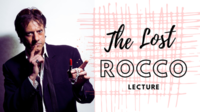 The Lost Rocco Lecture by Rocco Silano (DRM Protected Video Download)