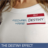 The Destiny Effect by Michael Kras