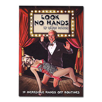 Look No Hands by Wayne Dobson (PDF Instant Download)