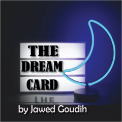 The Dream Card by Jawed Goudih