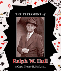 The Testament of Ralph W. Hull - Ralph W. Hull