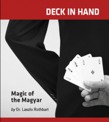 Deck in Hand - Dr Laszlo Rothbart