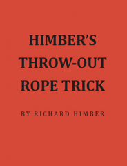 Himber's Throw-Out Rope Trick - Richard Himber