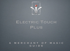 Electric Touch plus bonus book by Merchant of Magic By Yigal Mesika