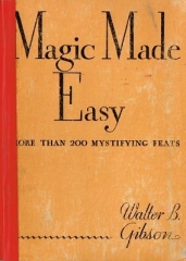 Magic Made Easy by Walter Gibson