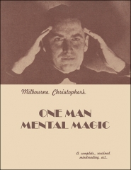 One Man Mental Magic - Milbourne Christopher