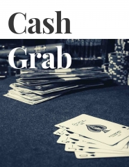 Jason Ladanye - Cash Grab (Lecture Notes) By Jason Ladanye