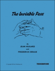 The Invisible Pass (Braue) - Jean Hugard and Fred Braue