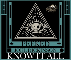 Peeked by Joel Dickinson