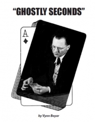 Ghostly Seconds - Vynn Boyar